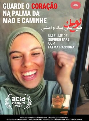 Pôster de  Guarde o Coração na Palma da Mão e Caminhe