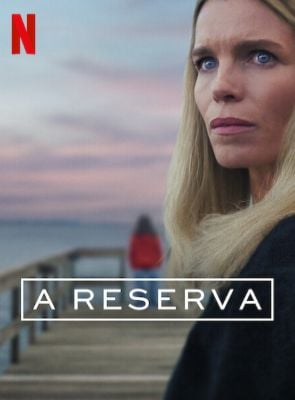 Pôster de A Reserva