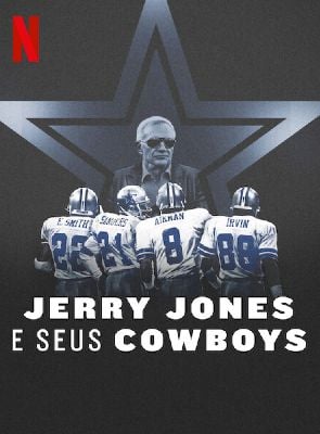 Pôster de Jerry Jones e seus Cowboys