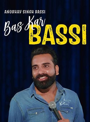Pôster de  Anubhav Singh Bassi - Bas Kar Bassi