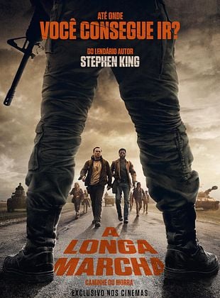 Pôster de  A Longa Marcha: Caminhe ou Morra