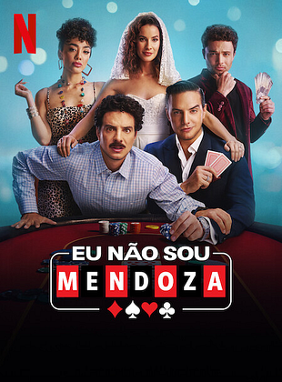 Pôster de Eu Não Sou Mendoza