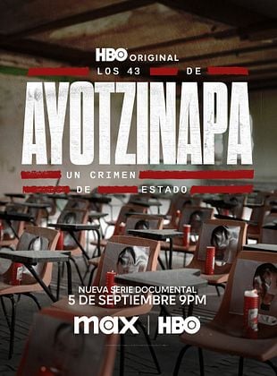 Os 43 de Ayotzinapa: Crime de Estado