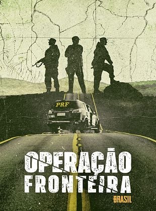 Pôster de Operação Fronteira Brasil