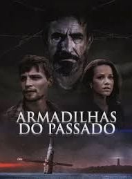 Pôster de  Armadilhas do Passado