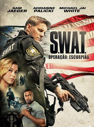 Pôster de S.W.A.T.: Operação Escorpião