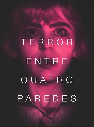 Pôster de Terror entre Quatro Paredes