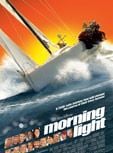  A Morning Light - Desafio em Mar Aberto