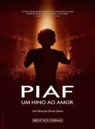  Piaf - Um Hino ao Amor