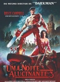 Uma Noite Alucinante 3 - Filme 1993 - AdoroCinema