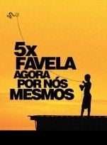  5x Favela - Agora por Nós Mesmos
