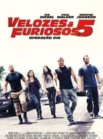 Pôster de  Velozes & Furiosos 5: Operação Rio