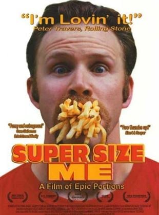  Super Size Me - A Dieta do Palhaço