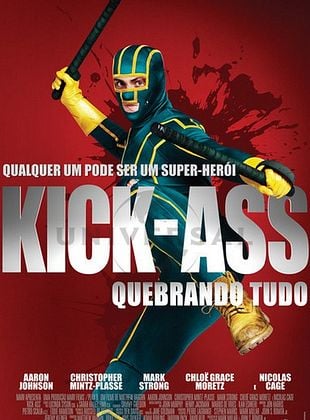 Kick Ass - Quebrando Tudo