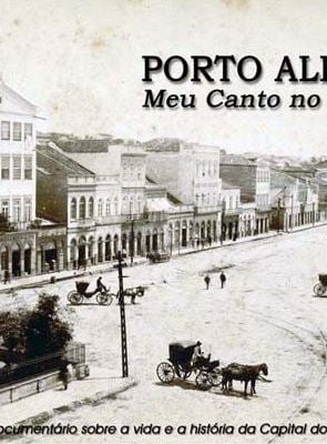 Porto Alegre - Meu Canto no Mundo