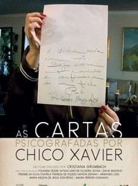 As Cartas Psicografadas por Chico Xavier - Documentário 2010 - AdoroCinema