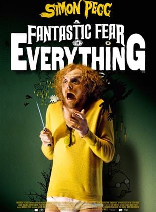  A Fantastic Fear Of Everything