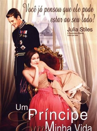 Um Príncipe em Minha Vida - Filme 2004 - AdoroCinema
