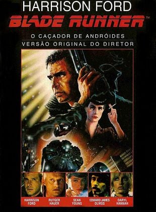 Blade Runner, o Caçador de Andróides