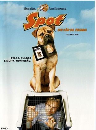  Spot - Um Cão da Pesada