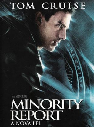  Minority Report - A Nova Lei