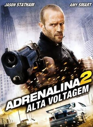  Adrenalina 2 - Alta Voltagem