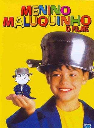 Menino Maluquinho - O Filme