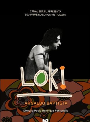  Loki, Arnaldo Baptista