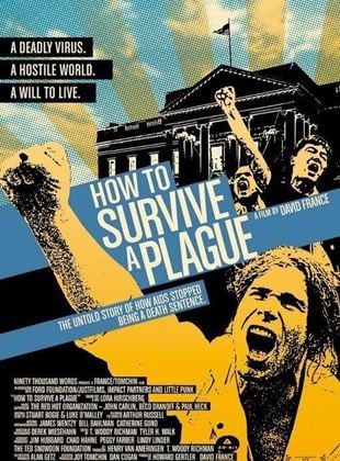  How to Survive a Plague