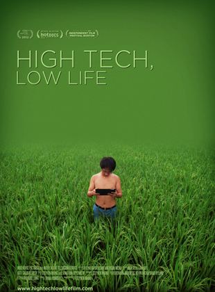  High Tech, Low Life