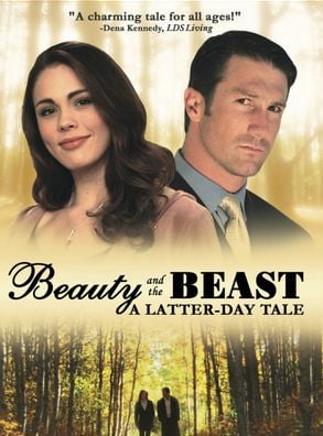 Beauty and the Beast: A Latter-Day Tale