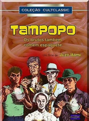  Tampopo - Os Brutos Também Comem Spaghetti