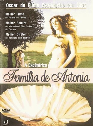  A Excêntrica Família de Antonia