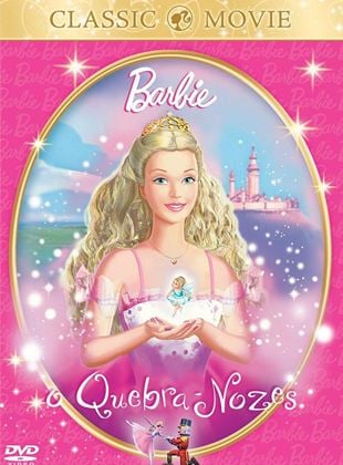 Barbie - O Quebra-Nozes