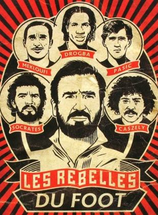  Os Rebeldes do Futebol