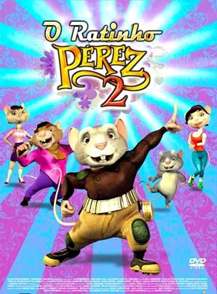 El ratón Pérez 2 (2008)