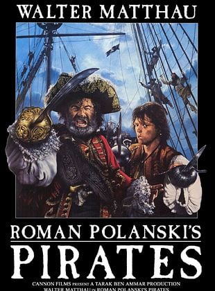 Pirates - Filme 1986 - AdoroCinema