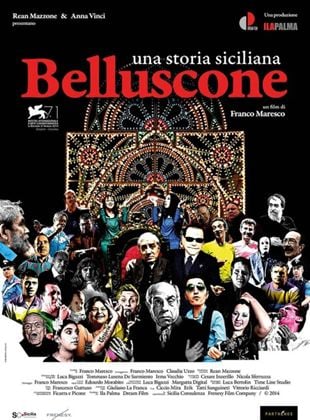  Belluscone, una Storia Siciliana
