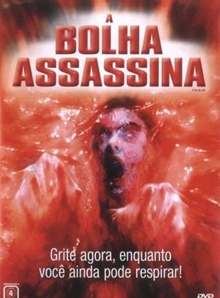 A Bolha Assassina - Filme 1988 - AdoroCinema