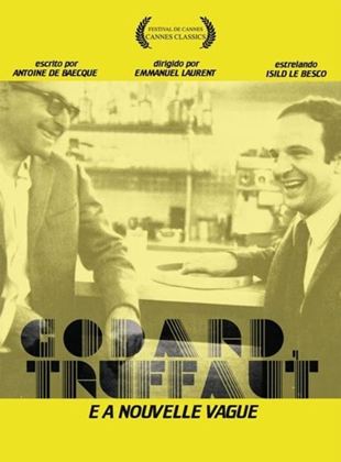  Godard, Truffaut e a Nouvelle Vague
