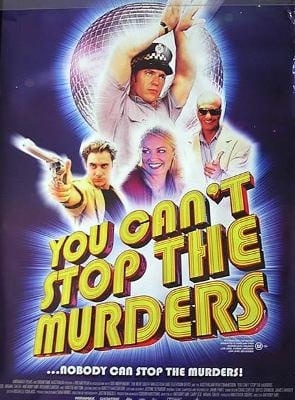  You Can't Stop the Murders