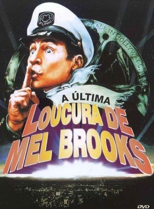  A Última Loucura de Mel Brooks