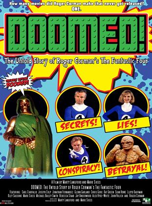 Doomed - A Inacreditável História do Quarteto Fantástico de Roger Corman