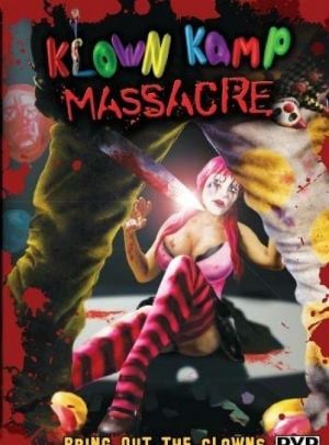  Klown Kamp Massacre