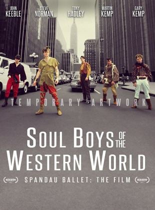  Spandau Ballet - Soul Boys Of the Western World