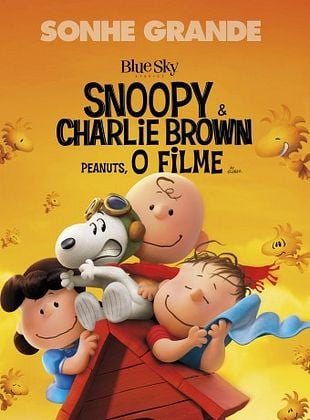 Pôster de  Snoopy e Charlie Brown - Peanuts, O Filme