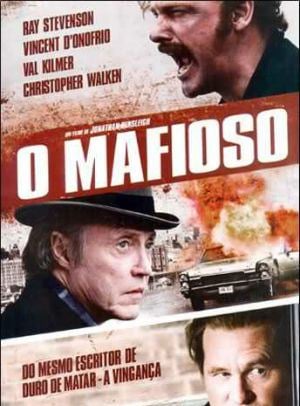 O Mafioso - Filme 2011 - AdoroCinema
