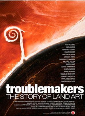  Troublemakers: The Story Of Land Art