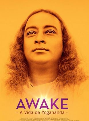  Awake - A Vida de Yogananda