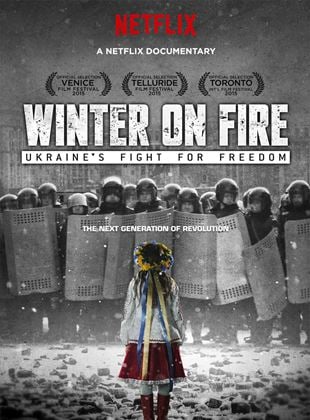  Winter on Fire: Ukraine's Fight for Freedom